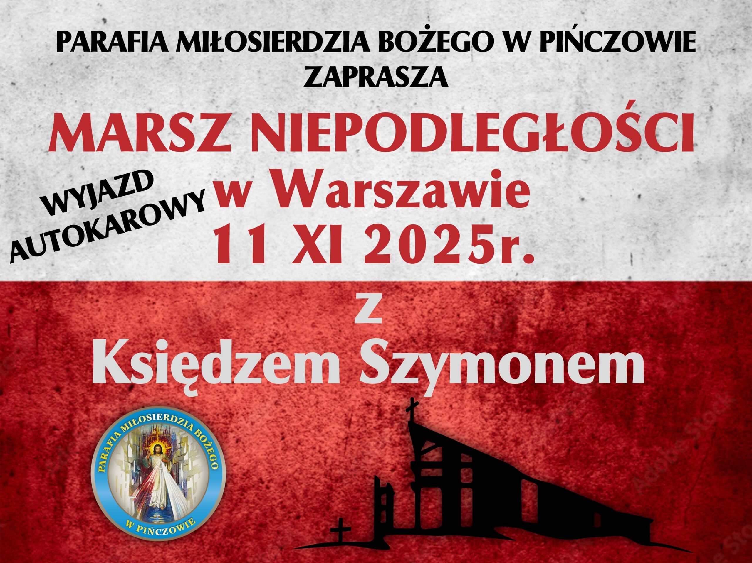 You are currently viewing Wyjazd autokarowy na&nbsp;Marsz Niepodległości w&nbsp;Warszawie 11 listopada 2025&nbsp;r.