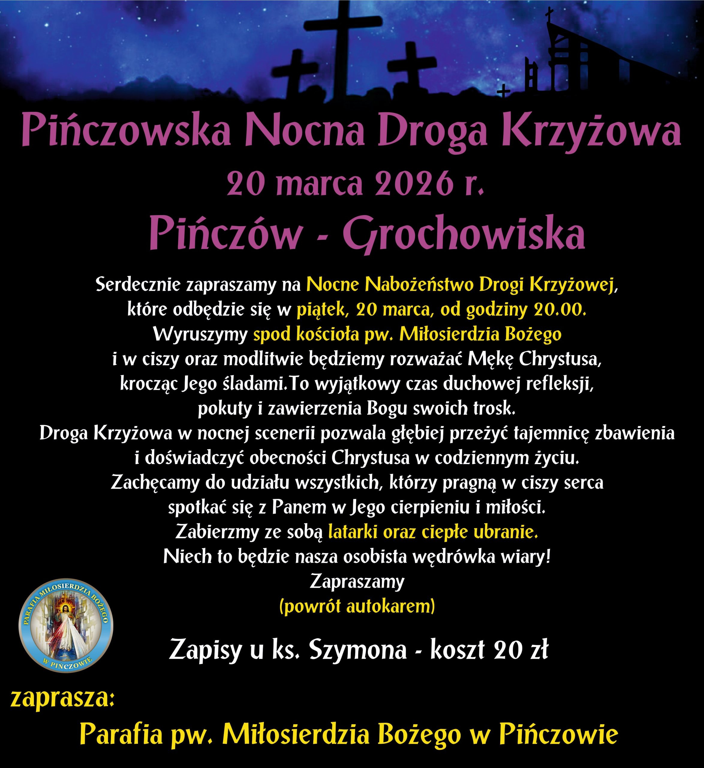 You are currently viewing Druga Pińczowska Nocna Droga Krzyżowa 20 marca 2026&nbsp;r.