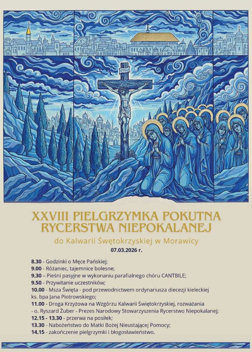 You are currently viewing XXVIII Pielgrzymka Rycerstwa Niepokalanej do&nbsp;Kalwarii Świętokrzyskiej.